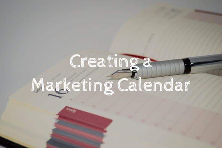 Creating a marketing calendar for your blog